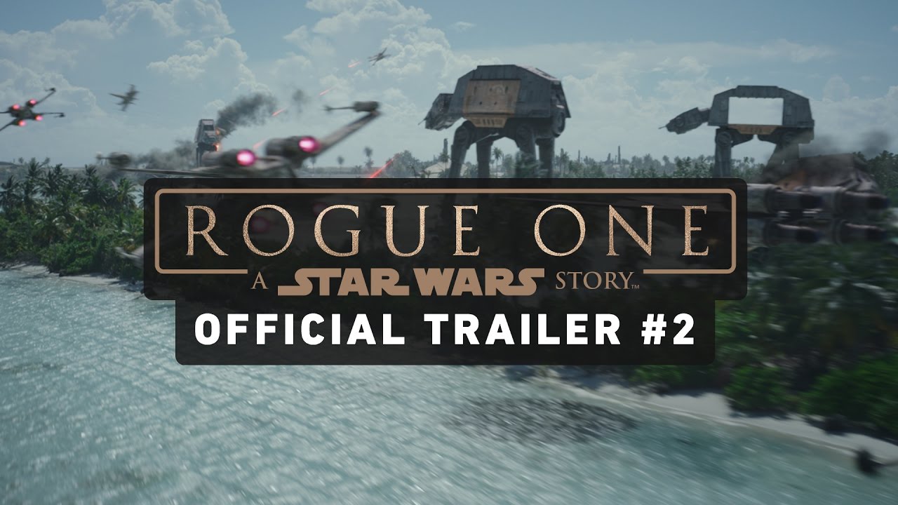 Rogue One: Una historia de Star Wars – Trailer #2 Oficial